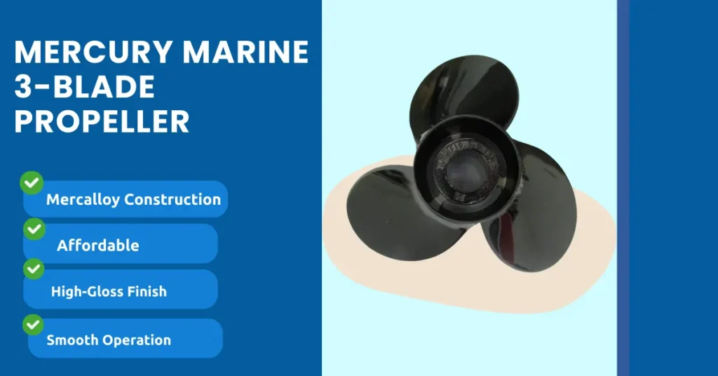 Mercury Marine 3-Blade (10.5" x 13") - Best For Budget-Friendly Performance