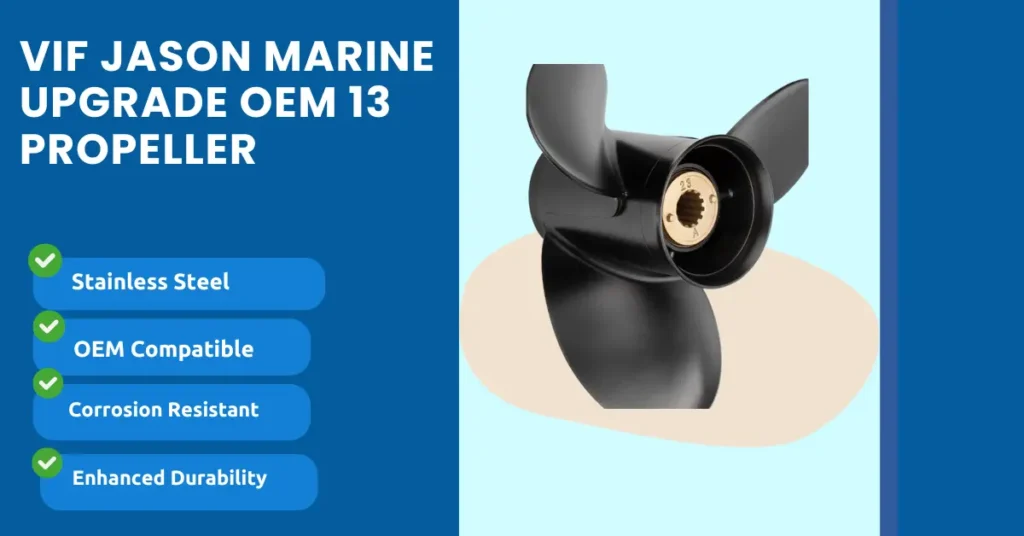 VIF Jason Marine Upgrade OEM 13 - Best for OEM Replacement & Reliability