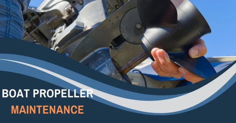 Boat Propeller Maintenance