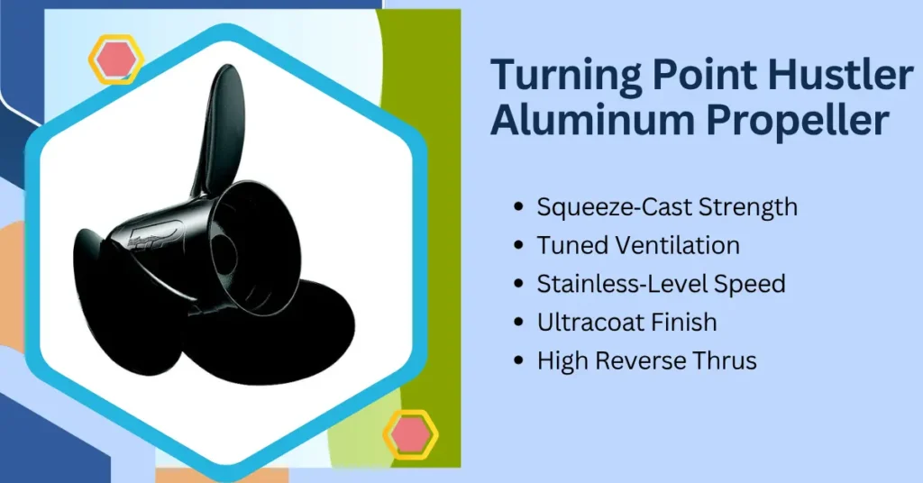 Turning Point Hustler Aluminum Propeller 14 X 13 3-Blade– Best Overall