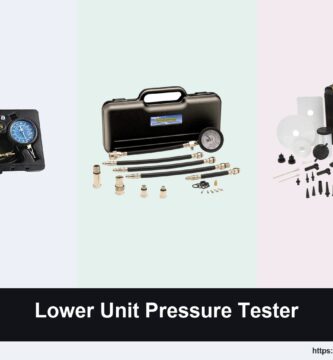 5 Best Lower Unit Pressure Testers in 2026