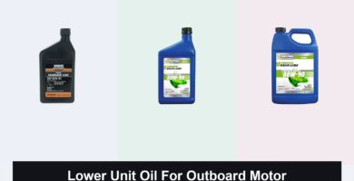 4 Best Lower Unit Oils for Outboard Motors in 2026