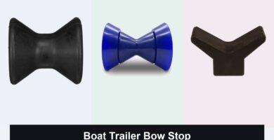 4 Best Boat Trailer Bow Stops for 2026