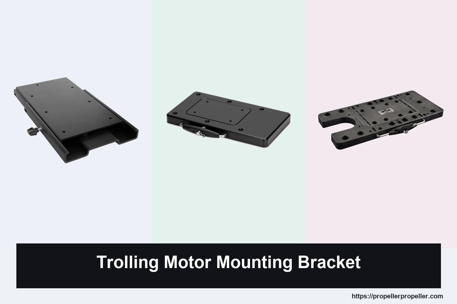 3 Best Trolling Motor Mounting Brackets in 2026