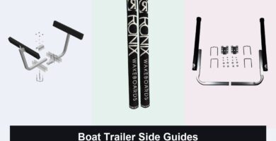 5 Best Boat Trailer Side Guides for 2026